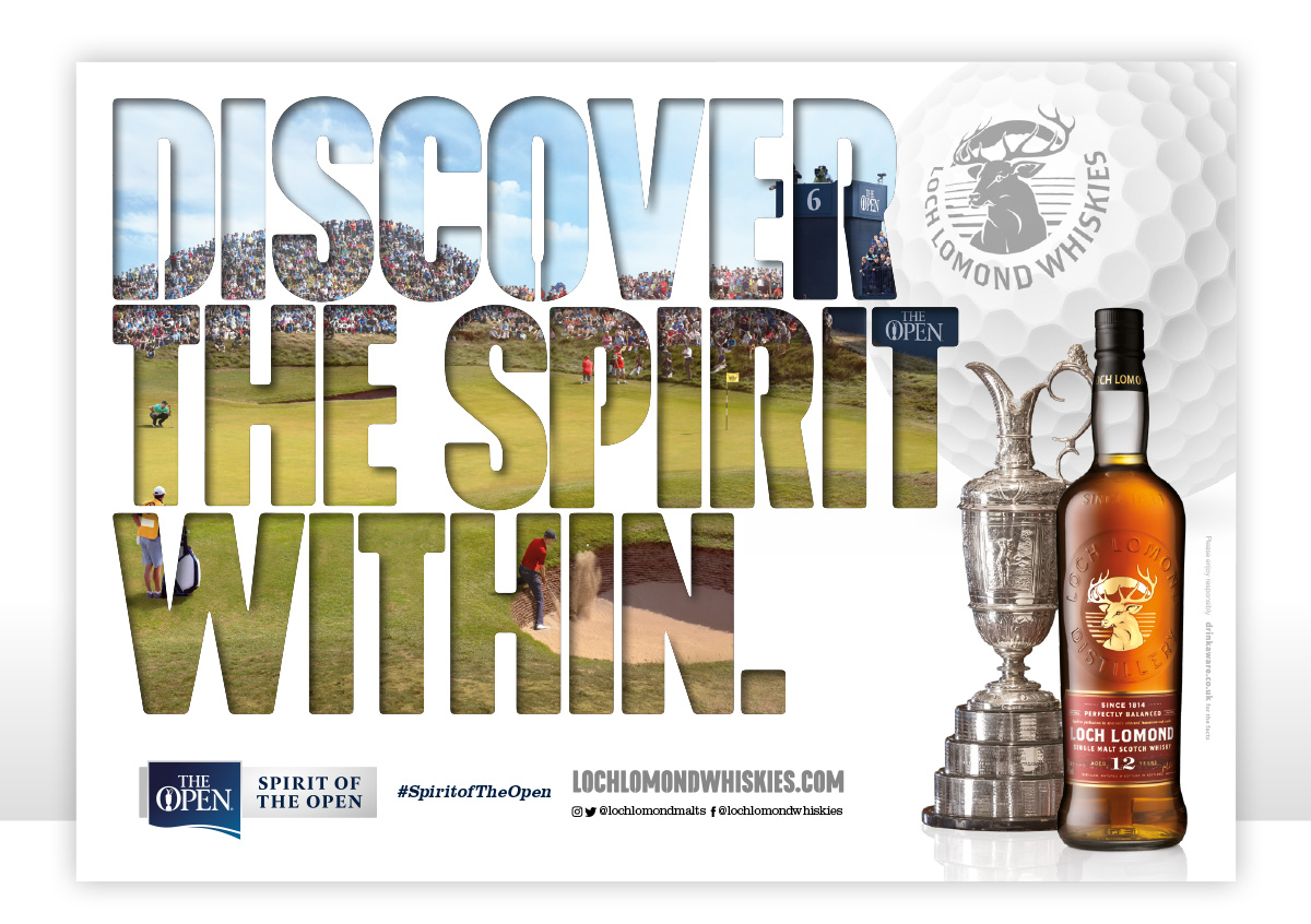 Loch Lomond Whiskies Discover The Spirit Within The Open Advertising